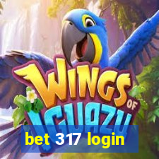 bet 317 login